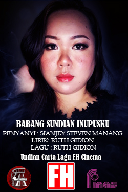 Sianjey steven manang: undian carta lagu fh cinema